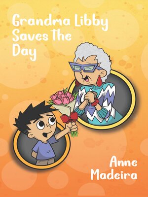 cover image of Grandma Libby Saves the Day